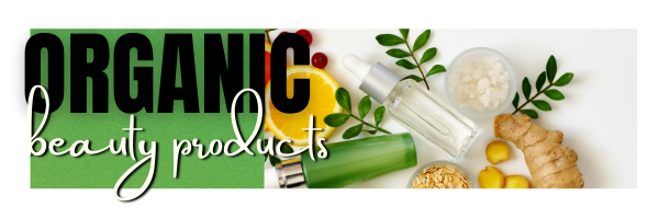 What To Know About Organic Beauty Products