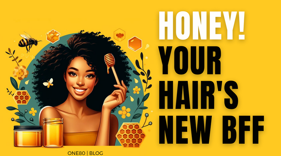 Honey, Your Hair's New BFF: Sweet Solutions for Scalp Health