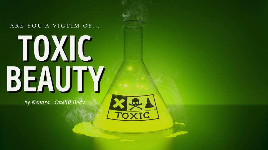 Don't Make these Toxic Mistakes!