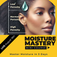 Load image into Gallery viewer, Moisture Mastery Mini-Course™